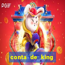 conta de king legacy gratis